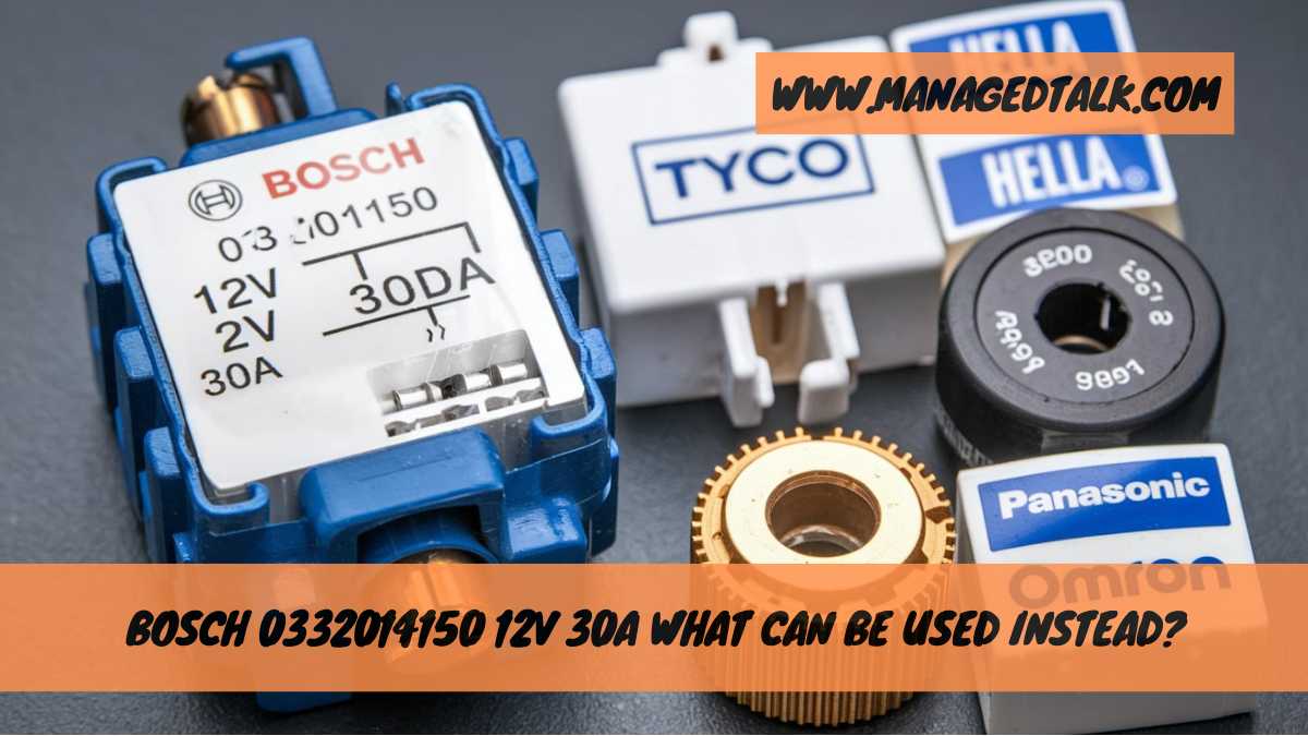 Bosch 0332014150 12V 30A What Can Be Used Instead?